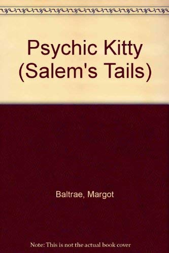 Stock image for Psychic Kitty (Salem's Tails S.) for sale by AwesomeBooks