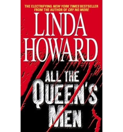 All the Queen's Men (9780671029593) by Linda Howard