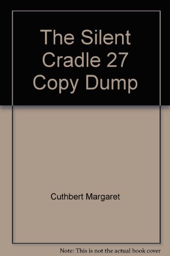 9780671032036: The Silent Cradle 27 Copy Dump