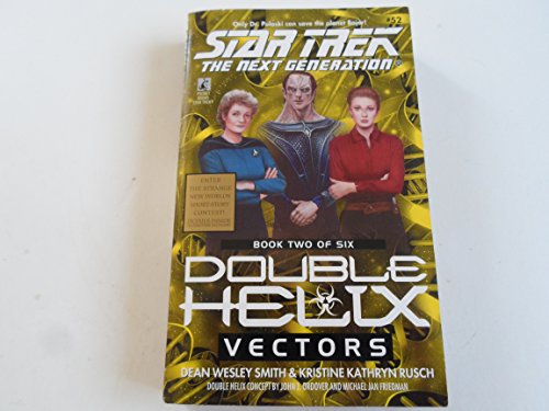 Beispielbild fr Vectors: Double Helix #2 (Star Trek: the Next Generation - Double Helix 2) zum Verkauf von SecondSale