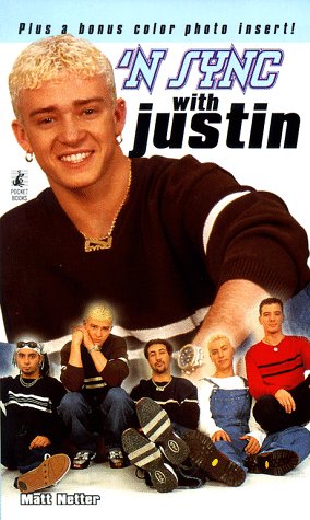 Stock image for N Sync With Justin for sale by Anderson Book