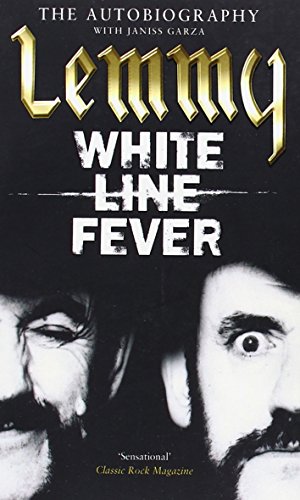 Beispielbild fr White Line Fever: Lemmy: The Autobiography zum Verkauf von WorldofBooks