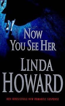 Now You See Her (9780671033323) by Howard, Linda