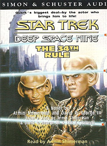 Star Trek - Deep Space Nine 23: The 34th Rule (Star Trek - Deep Space Nine) (9780671033583) by Shimerman, Armin; George, David