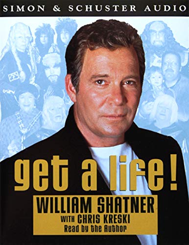 Get a Life (Star Trek) (9780671033668) by Shatner, William; Kreski, Chris