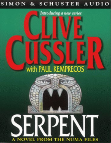 Serpent: No. 1 (The NUMA Files) (9780671033699) by Cussler, Clive; Kemprecos, Paul