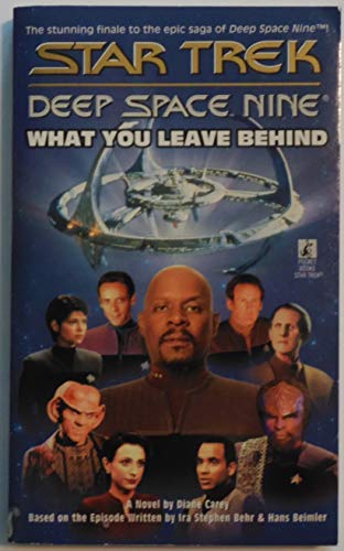 Beispielbild fr What You Leave Behind (Star Trek Deep Space Nine) zum Verkauf von Gulf Coast Books