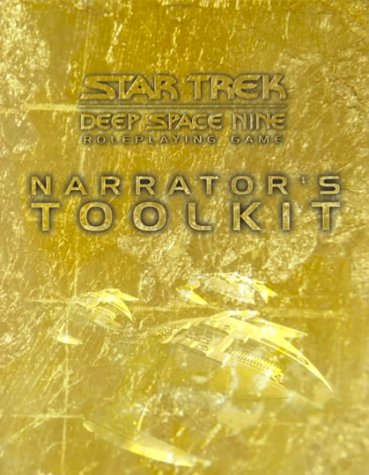 Beispielbild fr Star Trek Deep Space 9 Roleplaying Game: Narrator's Tool Kit zum Verkauf von Half Price Books Inc.