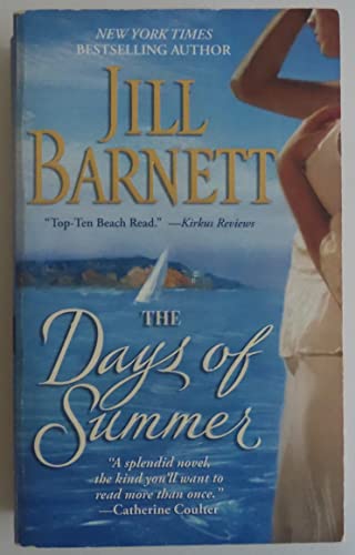 Stock image for The Days of Summer for sale by Better World Books