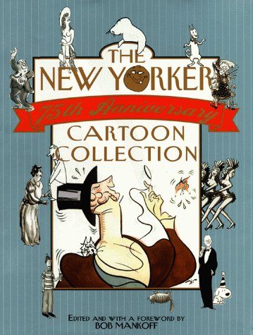 Imagen de archivo de The New Yorker 75th Anniversary Cartoon Collection a la venta por ZBK Books