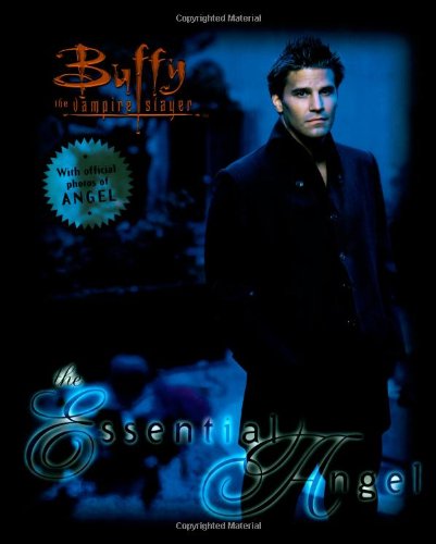 Beispielbild fr Buffy The Vampire Slayer The Essential Angel A Poster Book zum Verkauf von Books of the Smoky Mountains