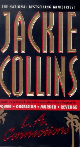 9780671036645: LA Connections: Power, Obsession, Murder, Revenge