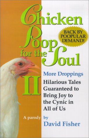 9780671037086: Chicken Poop for the Soul II: More Droppings (Chicken Poop for the Soul, 2)