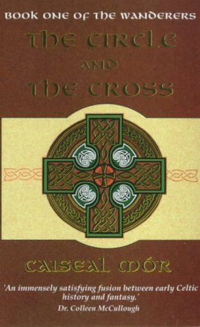 9780671037284: The Circle and the Cross: bk. 1 (The wanderers)