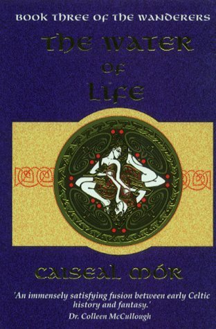 Imagen de archivo de The Water of Life (Book Three of The Wanderers): Vol 2 a la venta por WorldofBooks