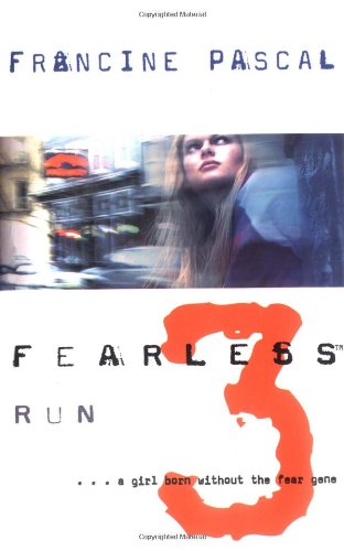 Beispielbild fr Fearless: No. 3 - Run (Fearless) zum Verkauf von WorldofBooks