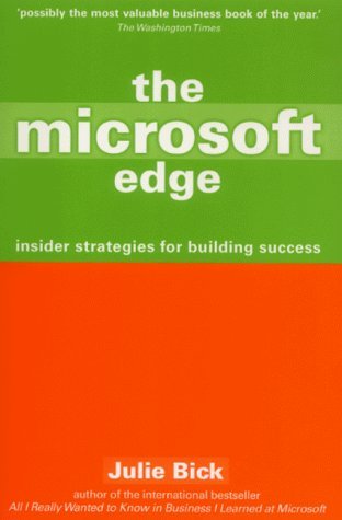 Stock image for The Microsoft Edge: Insider Strategies for Building Success for sale by WorldofBooks