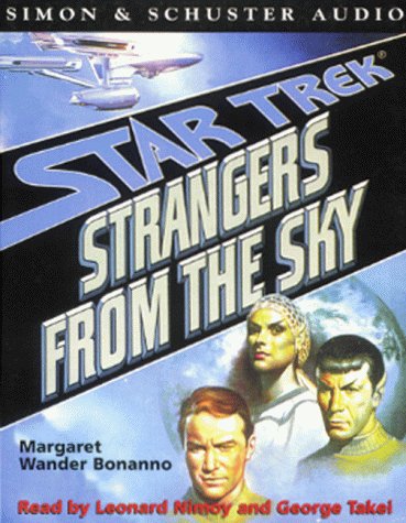 Strangers from the Sky (Star Trek: The Original S.) (9780671037987) by Bonanno, Margaret Wander