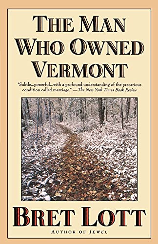 Imagen de archivo de The Man Who Owned Vermont a la venta por Better World Books