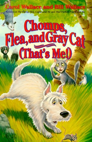 Beispielbild fr Chomps, Flea, And Gray Cat (That's Me!) zum Verkauf von Front Cover Books