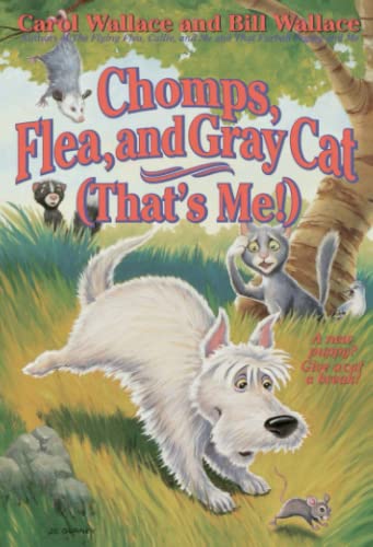 Beispielbild fr Chomps, Flea, and Gray Cat (That's Me!) zum Verkauf von Gulf Coast Books