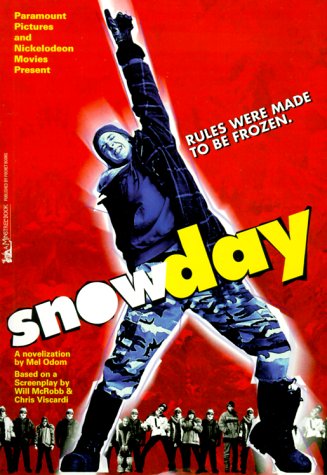 9780671038380: Snow Day: A Novelization (Roman)