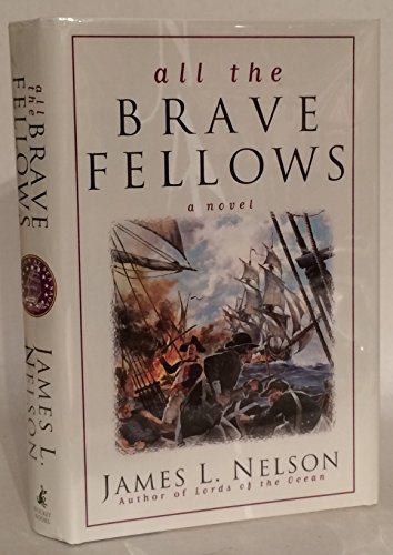 Stock image for All the Brave Fellows (Isaac Biddlecomb) for sale by SecondSale