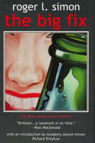 Imagen de archivo de The Big Fix (A Moses Wine Mystery) a la venta por Books From California