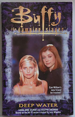 9780671039196: Deep Water (Buffy the Vampire Slayer)