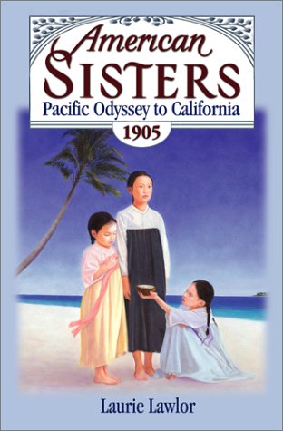 Stock image for Pacific Odyssey to California, 1905 (American Sisters) for sale by Decluttr