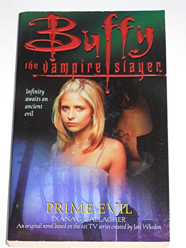 Beispielbild fr Prime Evil (Buffy the Vampire Slayer) zum Verkauf von Your Online Bookstore