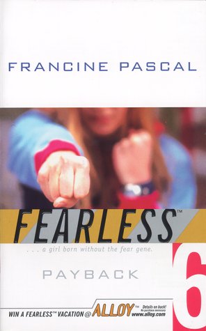 Beispielbild fr Payback (Fearless, No. 6) zum Verkauf von Wonder Book