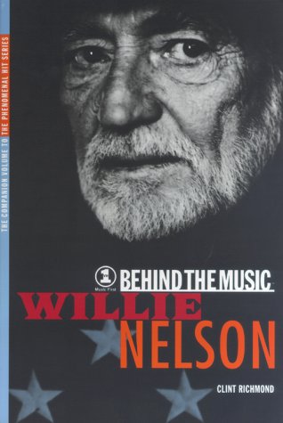 Beispielbild fr Willie Nelson: Behind the Music zum Verkauf von Front Cover Books