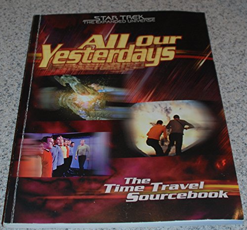 9780671040161: All Our Yesterdays: The Time Travel Soucebook