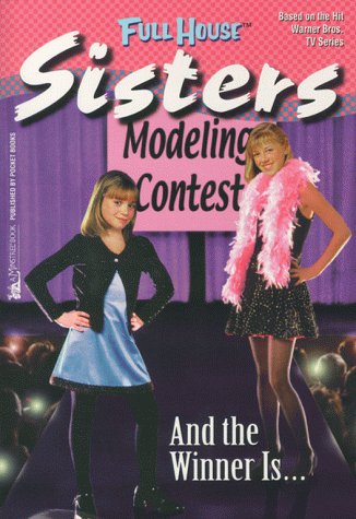 Stock image for And the Winner Is. (Full House: Sisters) for sale by Gulf Coast Books