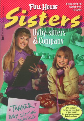 Stock image for Baby-Sitters & Company (Full House: Sisters) for sale by Jenson Books Inc