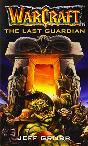9780671041519: The Warcraft: The Last Guardian: 3