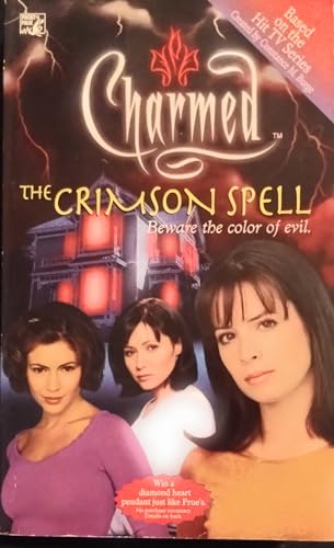 Imagen de archivo de The Crimson Spell (Charmed) a la venta por Wonder Book