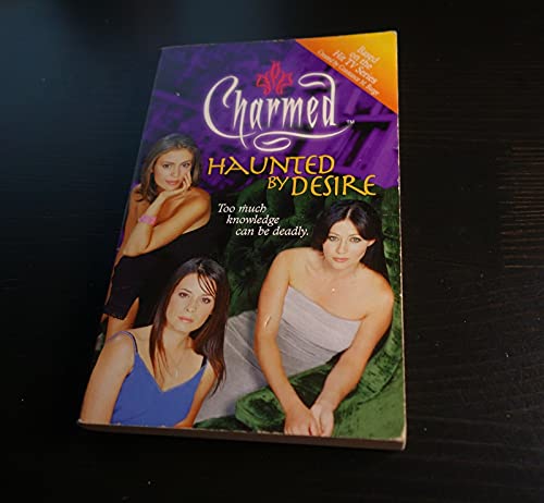 9780671041670: Haunted by Desire (Charmed)