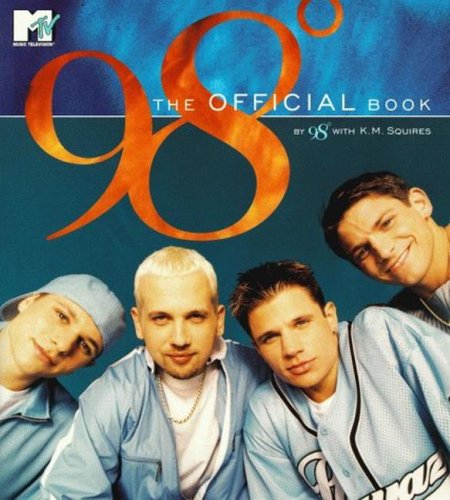 98 Degrees The Official Book 4 Color by Squires, K.M.: new (1999