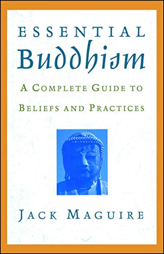 9780671041885: Essential Buddhism: A Complete Guide to Beliefs and Practices