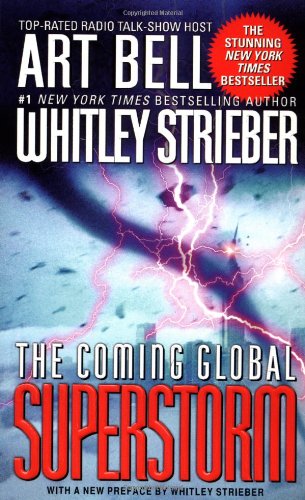 Beispielbild fr The Coming Global Superstorm zum Verkauf von Better World Books