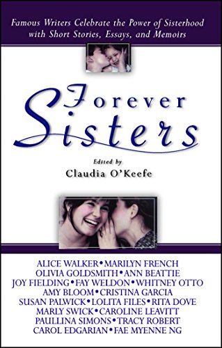 9780671042165: Forever Sisters: Famous Writers Celebrate the Power of Sisterhood with Short Stories, Essays, and Memoirs