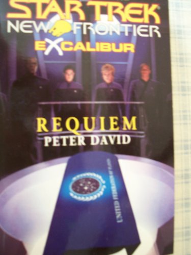 9780671042387: Requiem (Star Trek New Frontier: Excalibur, Book 9)