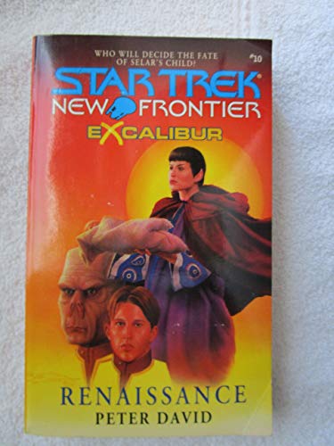 Imagen de archivo de Excalibur: Renaissance #10 (Star Trek New Frontier S.) a la venta por WorldofBooks
