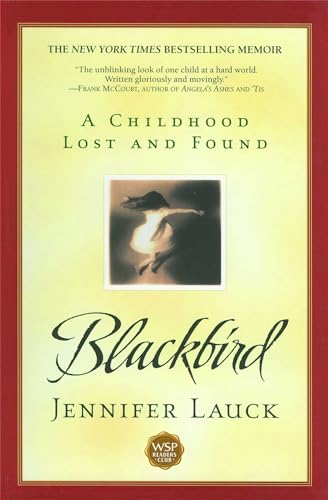 Beispielbild fr Blackbird: A Childhood Lost and Found zum Verkauf von Wonder Book