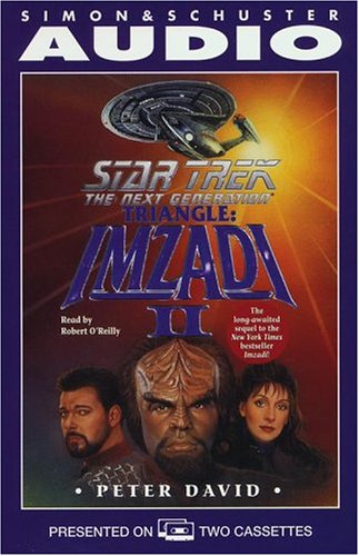 Imagen de archivo de Triangle: Imzadi II (Star Trek: The Next Generation) a la venta por Wonder Book