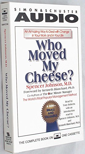 Beispielbild fr Who Moved My Cheese: An Amazing Way to Deal With Change in Your Work and In Your Life zum Verkauf von Library House Internet Sales