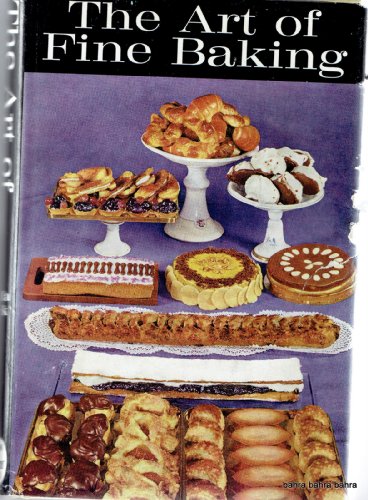 Imagen de archivo de The Art of Fine Baking a la venta por ThriftBooks-Reno