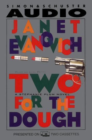 Two for the Dough (Stephanie Plum, No. 2) (9780671044206) by Evanovich, Janet